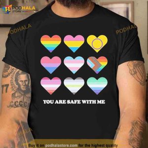 You Are Safe With Me Pride Ally Shirt 2