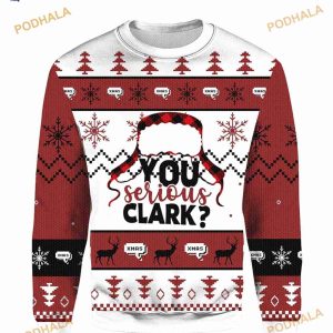 You Serious Clark National Lampoon Vacation 3D Ugly Sweater