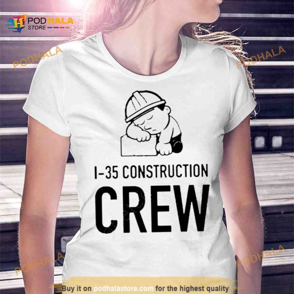 1 35 Construction Crew Shirt