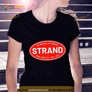 18 Miles Of Books Strand New York Shirt