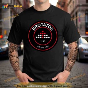 1995 We Are One Brotatos Shirt
