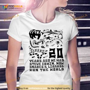 20 years ago we had steve irwin now snakes and lizards run the world T Shirt 2