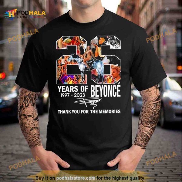 26 Years Of Beyonce Thank You For The Memories Renaissance 2023 World Tour T Shirt
