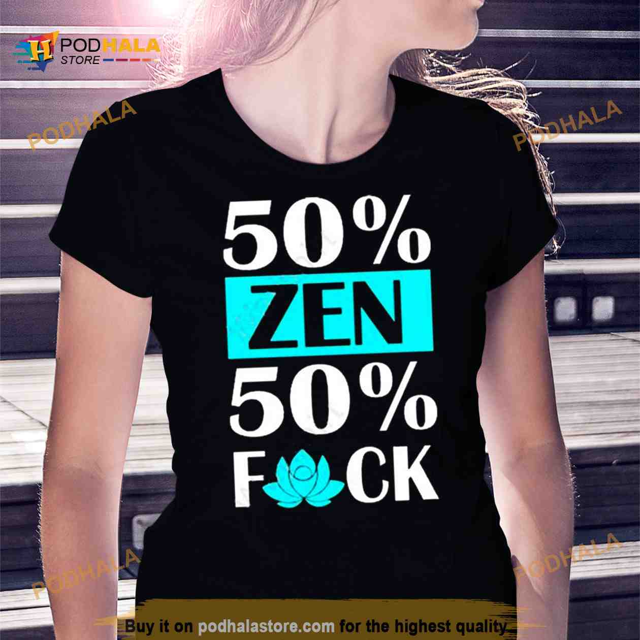 50 Zen 50 F Off Shirt 50 Zen 50 F Off Shirt