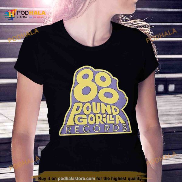 800 Pound Gorilla Records Shirt