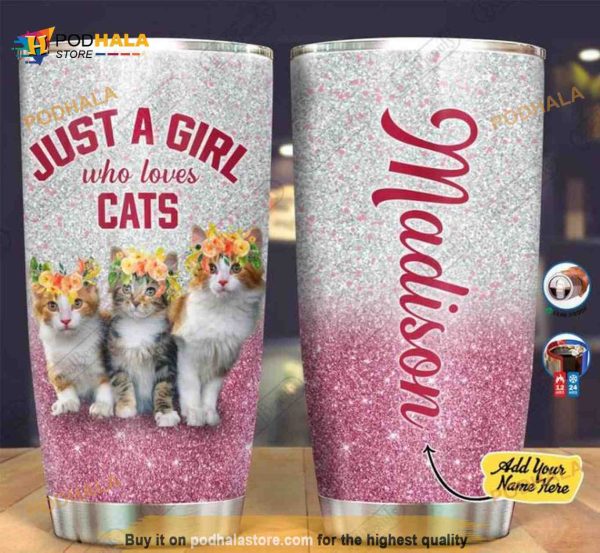 A Girl Who Loves Cats Flower Gift For Lover Day Travel Tumbler