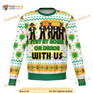African Funeral Funny Stay At Home Or Dance With Us 3D Sweater