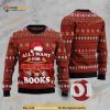 All I Want For Christmas Is Books 3D Christmas Funny Ugly Sweater
