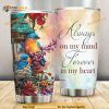 Always On My Mind Forever In My Heart Gift For Lover Day Travel Tumbler