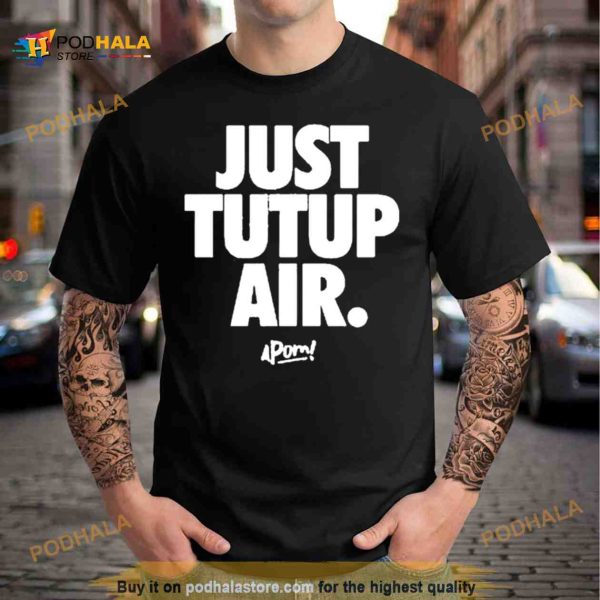 Apom Merch Just Tutup Air Shirt