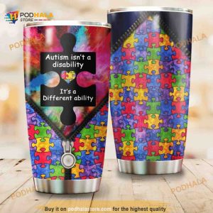 Autism Isn’t A Disability Stainless Steel Cup Travel Tumbler