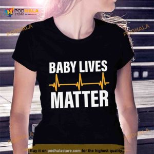 Baby Lives Matter Shirt 1