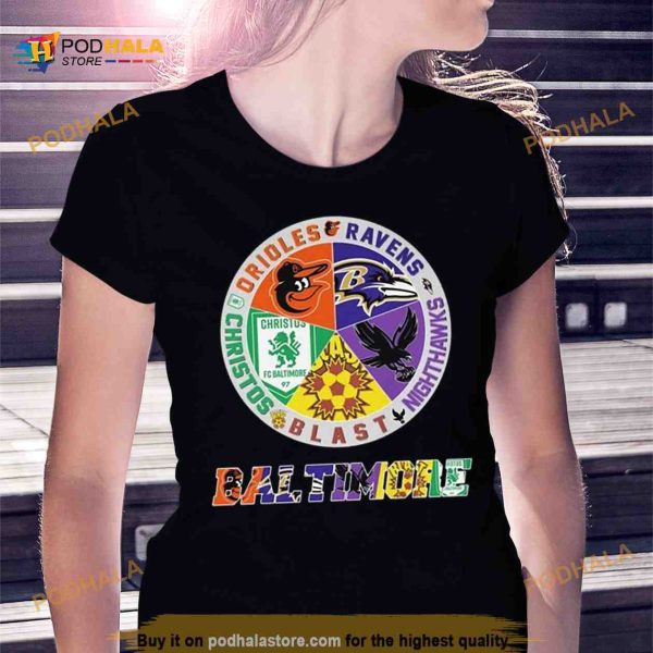Baltimore Team Sports Orioles Ravens Christos Blast And Nighthawks Logo 2023 Shirt