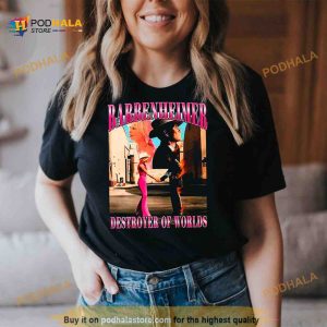 Barbenheimer Destroyer Of World Barbie x Oppenheimer T Shirt 2
