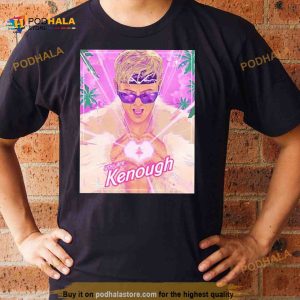 Barbenheimer You Are Kenough Shirt