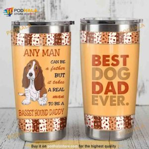 Basset Hound Dog Best Dog Dad Ever Gift For Lover Day Travel Tumbler, Coffee Tumbler