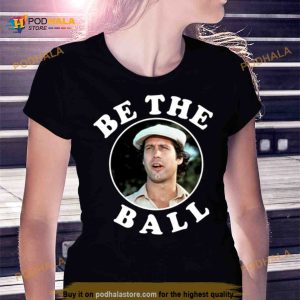 Be The Ball Billy Madison Shirt 2