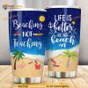 Beaching Not Teaching Stainless Steel Cup Travel Tumbler, Coffee Tumbler