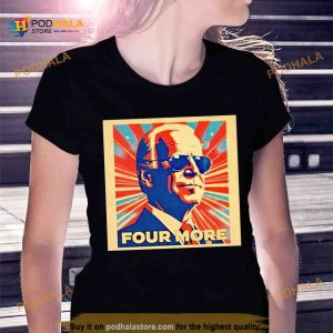 Biden Four More Shirt 2