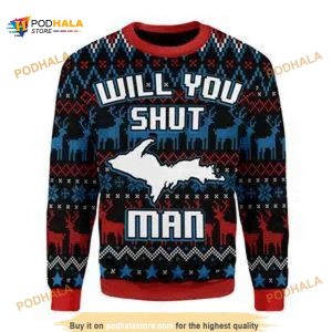 Biden Will You Shut Man Ugly Christmas Sweater 3D All Over Print