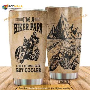 Biker Papa Like Normal Papa But Cooler Stainless Steel Cup Coffee Tumbler