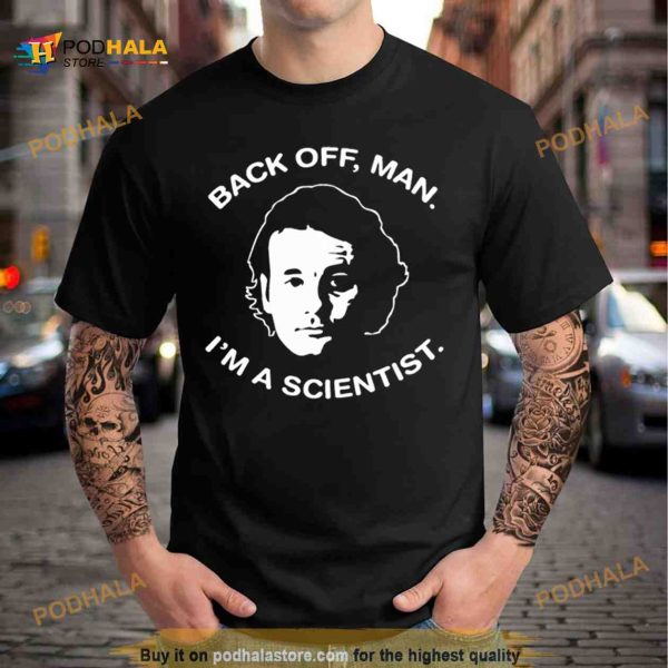 Bill Murray Ghostbusters T Shirt Back Off Man Shirt