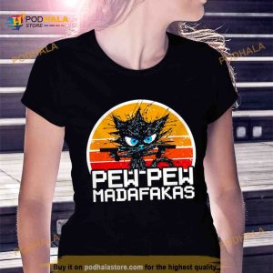 Black Cat Pew Pew Madafakas vintage Shirt