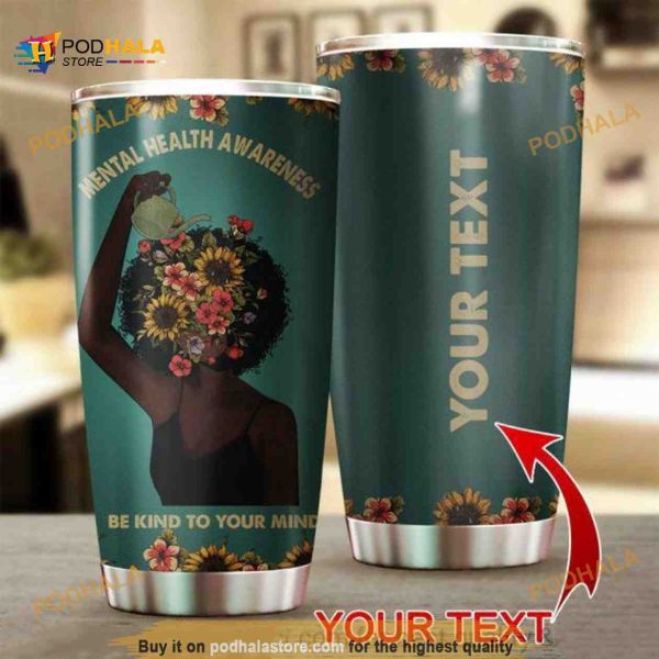 Black Queen Mental Health Awareness Personalized Coffee Tumbler