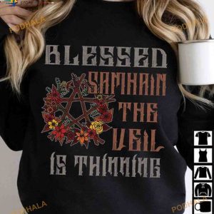 Blessed Samhain The Veil Is Thinning Halloween Day Shirt