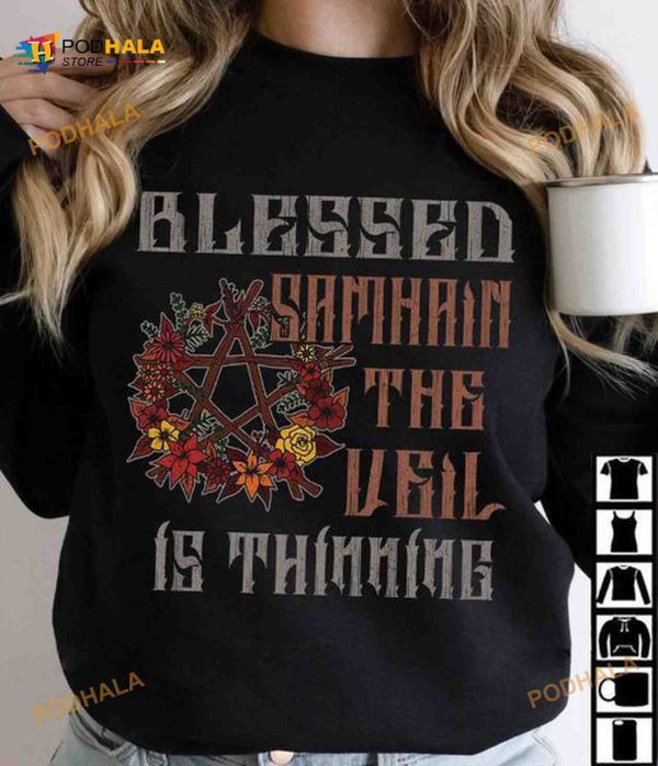 Blessed Samhain The Veil Is Thinning Halloween Day Shirt