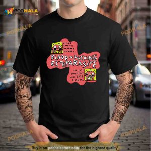 Blood sucking ectoparasite Shirt 2