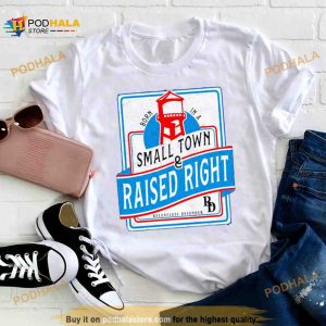 Born in a small town raised right Shirt 2