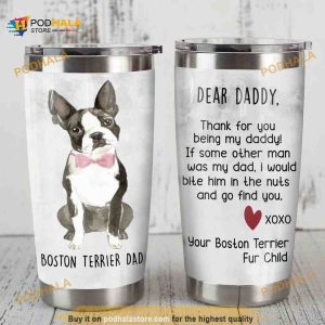 Boston Terrier Dog Dear Daddy Gift Travel Coffee Tumbler