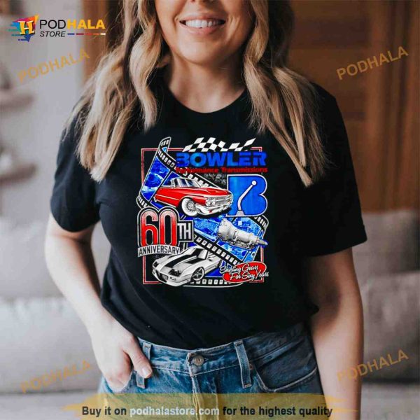 Bowler performance transmissions 60th anniversary Shirt