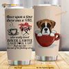 Boxer Dog Lovers A Girl Who Loves Boxer And Coffee Coffee Tumbler