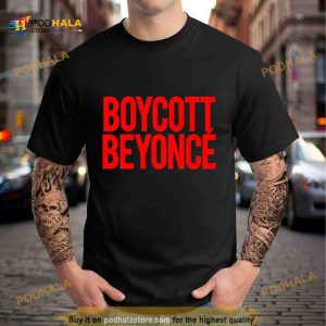 Boycott Beyonce Shirt