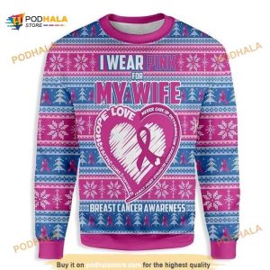 Breast Cancer I Wear Pink For My Wife Awareness Christmas Wool Sweater