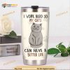 British Shorthair Cat Can Have A Better Life Coffee Tumbler