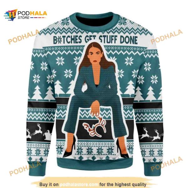 Btches Get Stuff Done AOC Christmas Ugly Wool Sweater