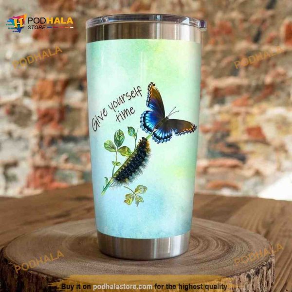 Butterfly Give Yourself Time Gift Travel Coffee Tumbler