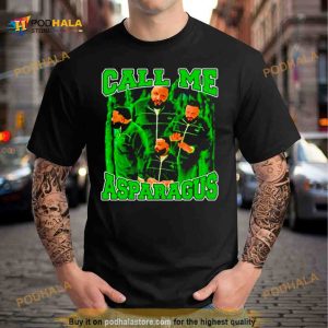 Call me Asparagus Shirt 2