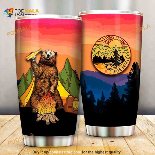 Camping Bear I Hate People Gift Travel Coffee Tumbler