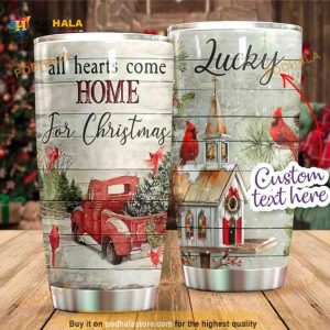 Cardinal All Hearts Come Home Custom Texe Here Coffee Tumbler