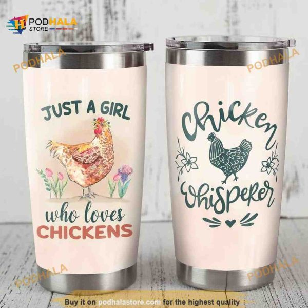 Chicken Just A Girl Who Loves Gift Travel Coffee Tumbler