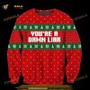 Christmas Patterns You’re A Damn Liar 3D Funny Ugly Sweater, Funny Xmas Gifts