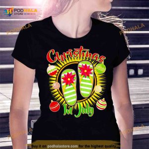 Christmas in july Summer Flip Flops Shirt 2