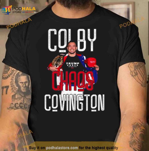 Colby Covington Chaos The People’s Champ Trump Pence Special Shirt