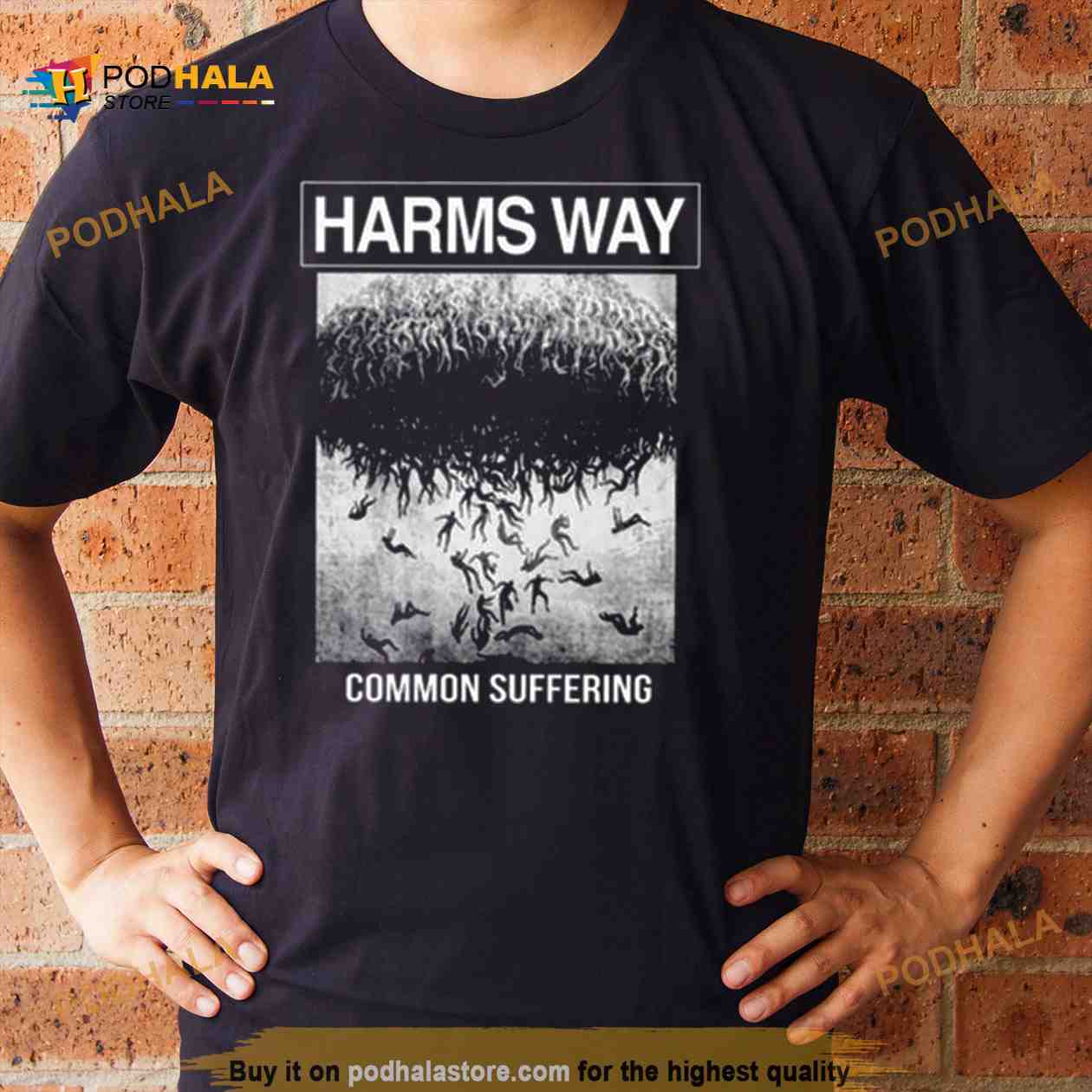 Common Suffering Harms Way Shirt Common Suffering Harms Way Shirt