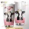 Cow Just A Girl Who Loves Gift Travel Coffee Tumbler