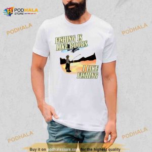 Cowboy Divorce Fishing is like Boobs I like Fishing Shirt 2